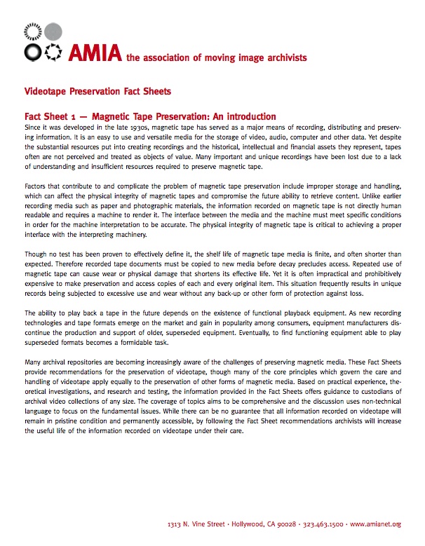 The Association of Moving Image Archivists Videotape Preservation Fact Sheet